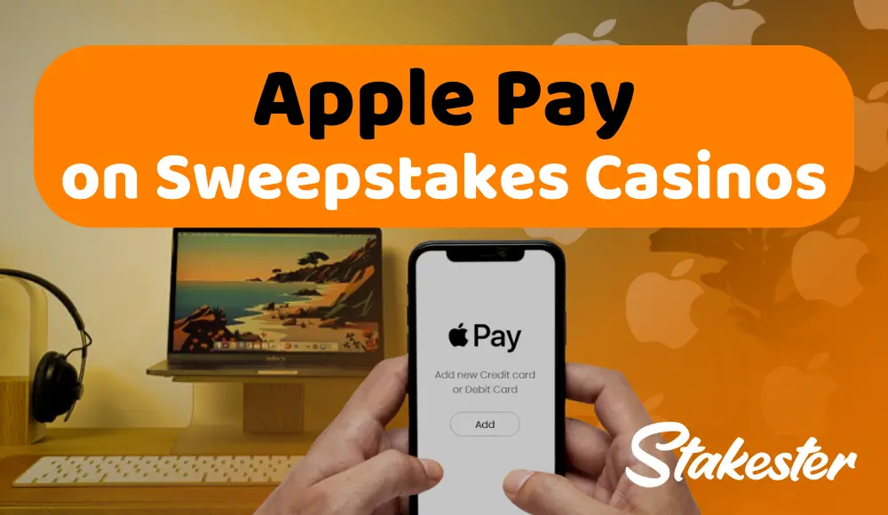 expert guide to using apple pay on sweepstakes casinos