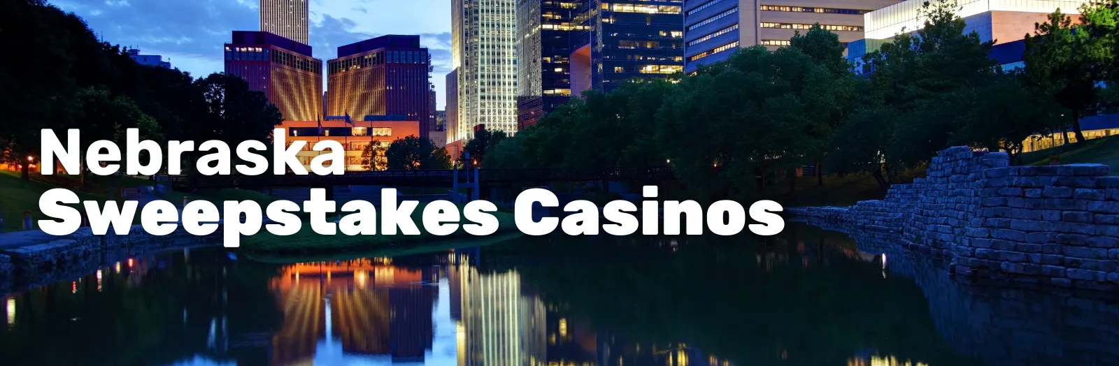 list of sweepstakes casinos in Nebraska 2025